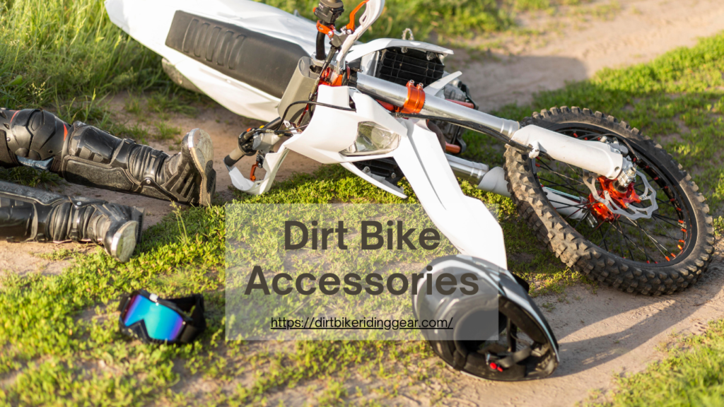 Dirt Bike Accessories